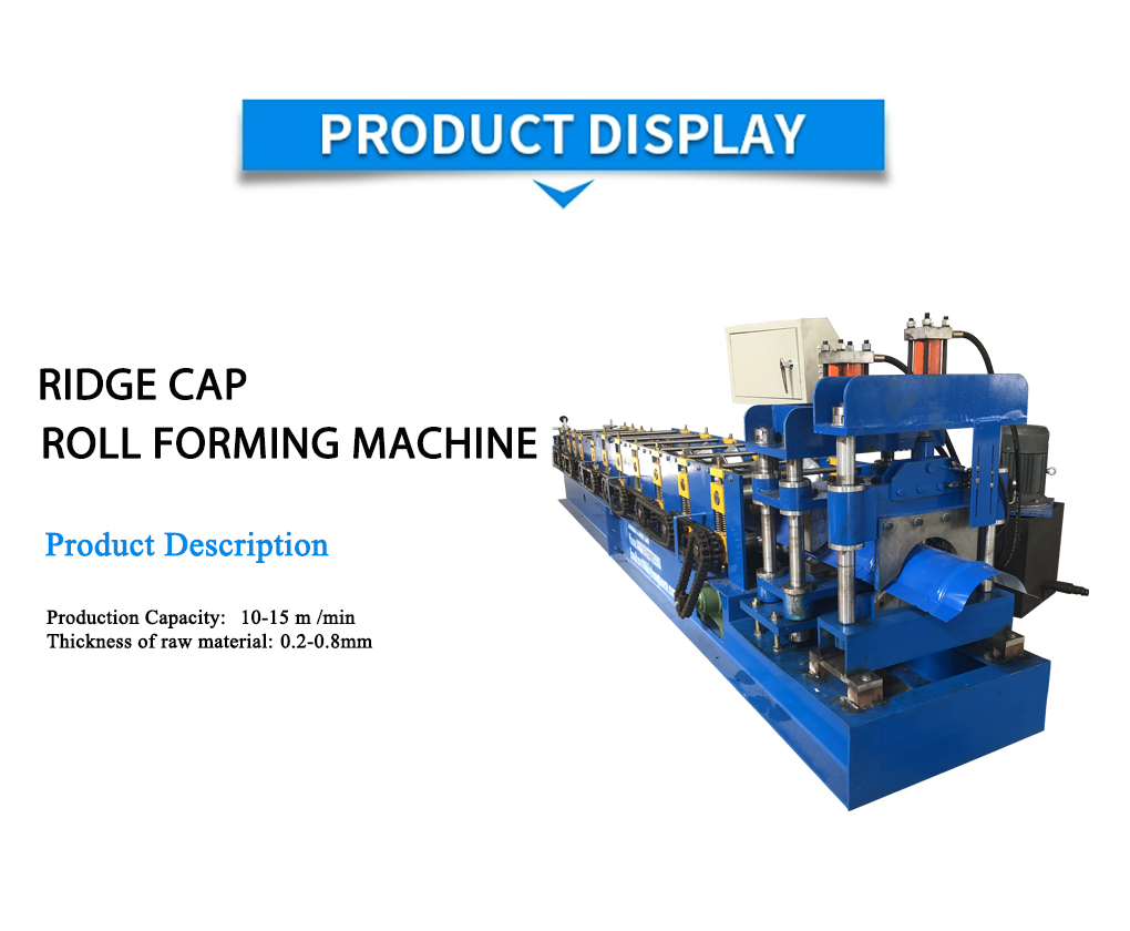 Ridge cap roll forming machine